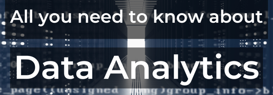 All you need to know about Data Analytics