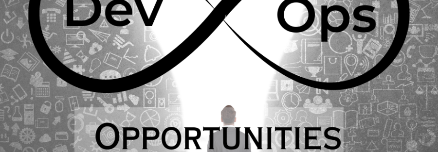 Opportunities and Pathway for DevOps