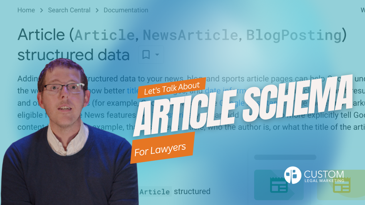 Article Schema and Structured Data: A Guide for Lawyers