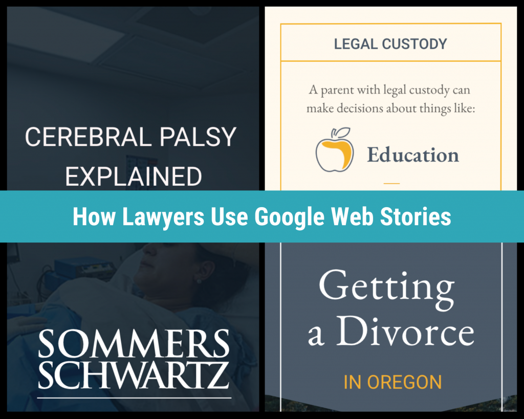 How Lawyers are using Google Web Stories