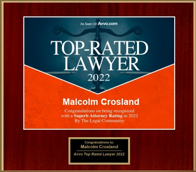 Malcolm Crosland Avvo Top Rated Lawyer 2022 Malcolm Crosland Avvo Top Rated Lawyer 2022