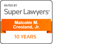 Super Lawyers Malcolm Crosland 10 year Milestone badge