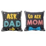 Ask Dad Go ask Mom Cushion Cover Set of 2