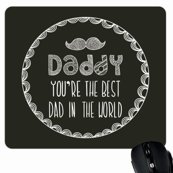 Best Dad in the World Mouse Pad