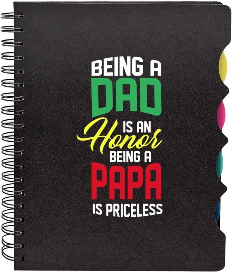 Being A Dad Is An Honor Printed Notebook