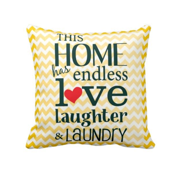 This Home Has Endless Love Printed Cushion Covers