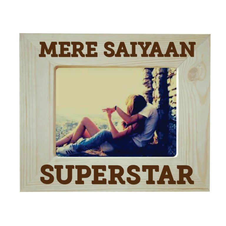 Mere Saiyaan Super Star Engraved Photo Frame