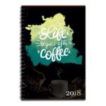 Life Begins After Coffee 2018 Calendar Diary