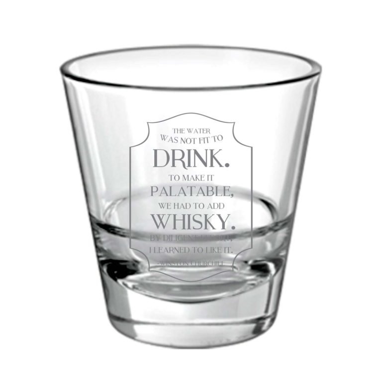 Whiskey Makes Water Palatable Engraved Whiskey Glass