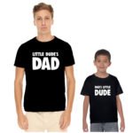 Little Dude's Dad and Son Family T-shirts
