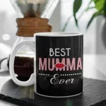 best mumma ever coffe mug mothers day gift