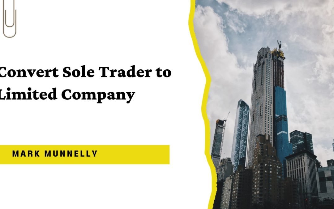Sole Trader to a Limited Company