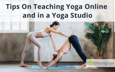 8 Tips On Teaching Yoga Online and in a Yoga Studio