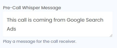 pre-call whisper message example for Google Ads