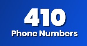 Get a 410 phone number today!