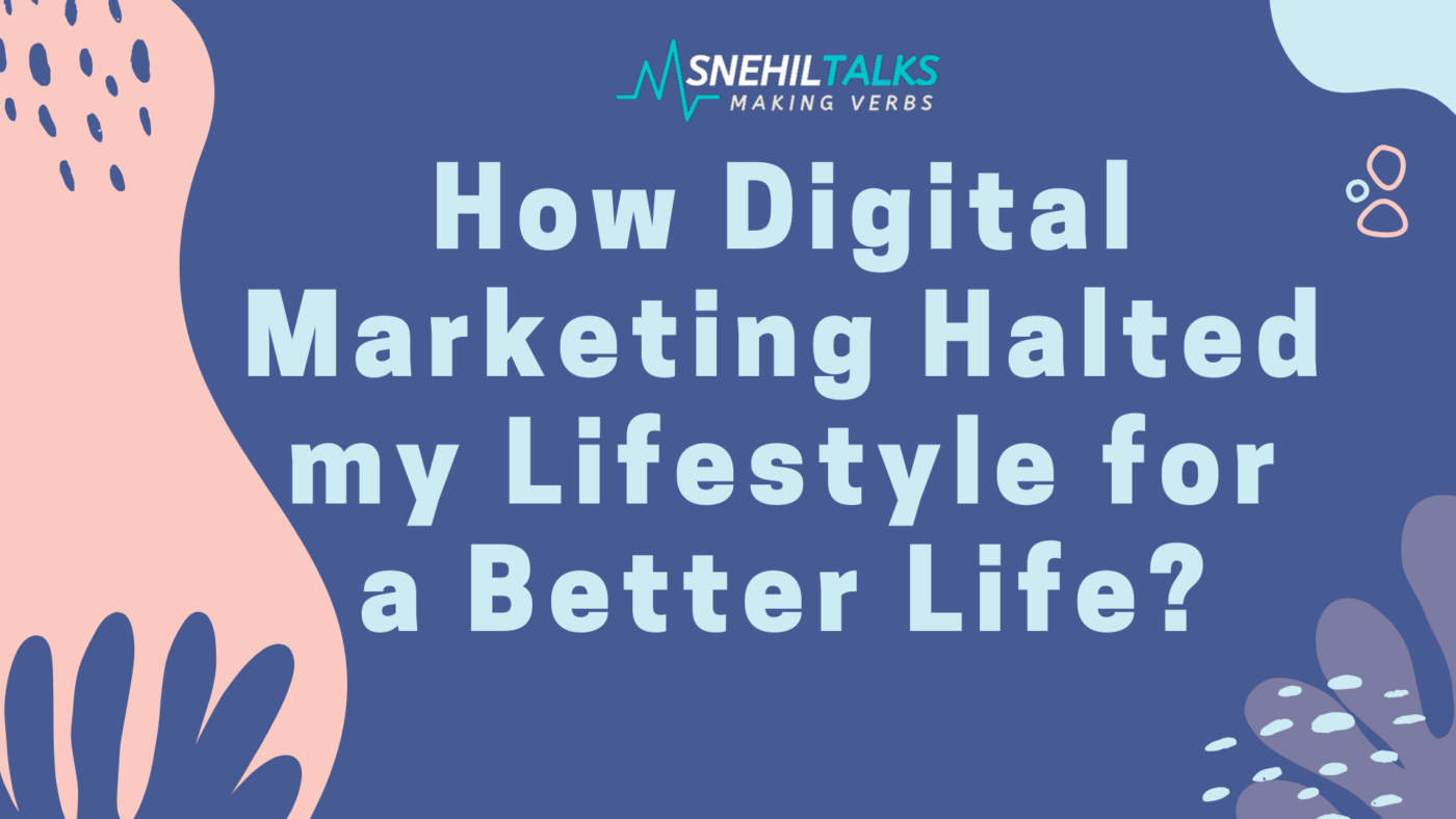 digital marketer lifestyle marketing