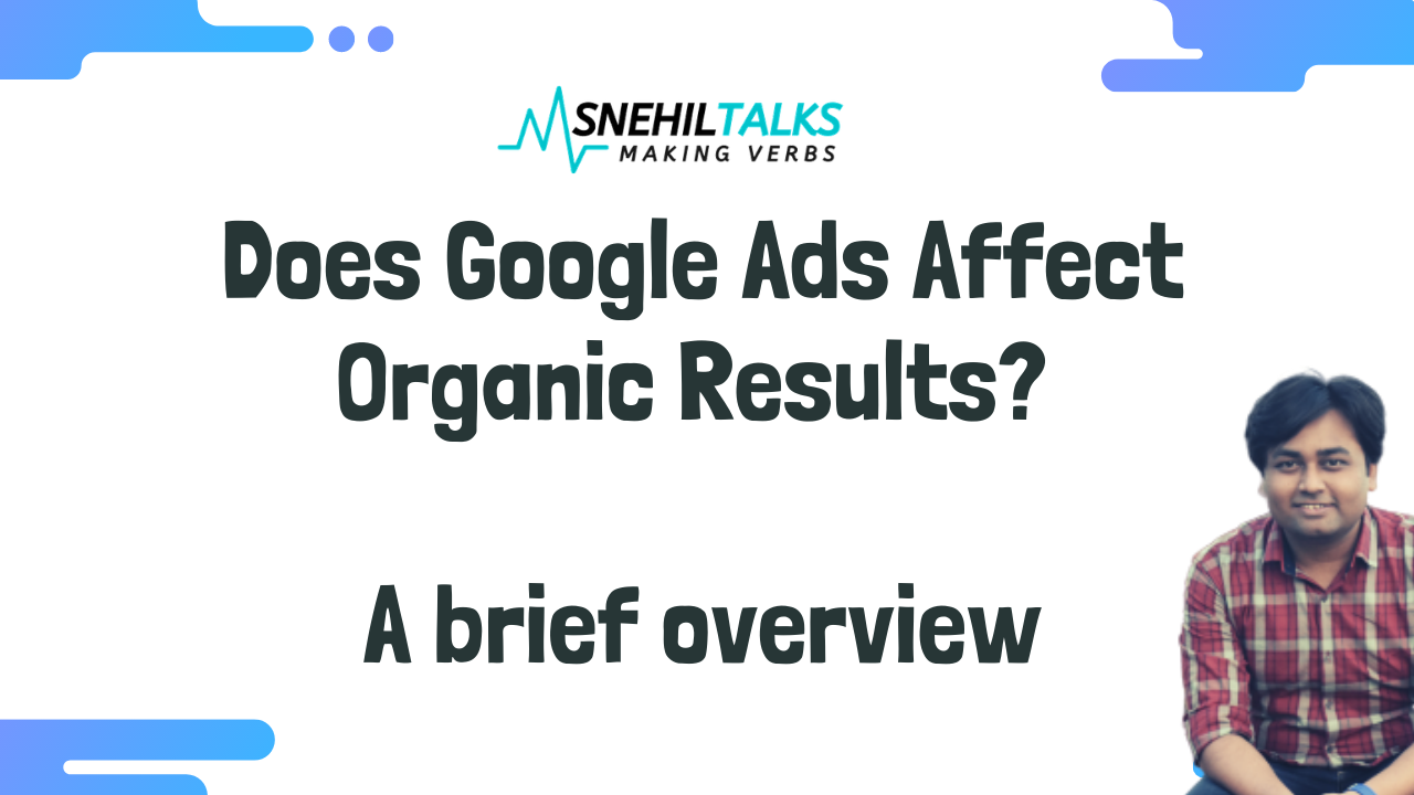 Does Google Ads Affect Organic Results_