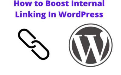 9 Best Tips To Boost Internal Linking In WordPress