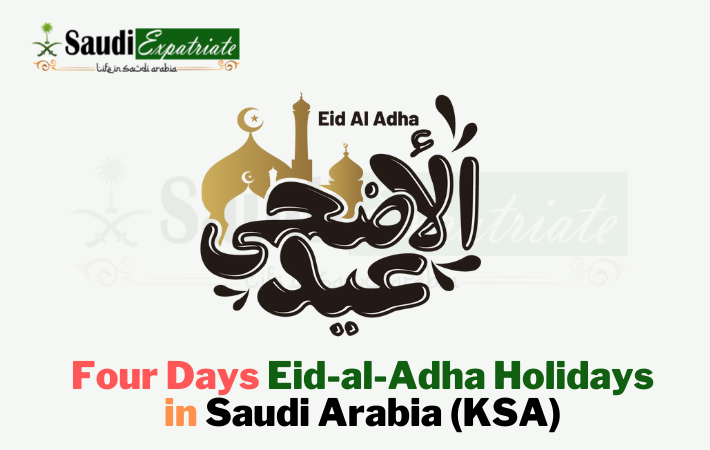 4 Days Eid-al-Adha Holidays in Saudi Arabia (KSA)